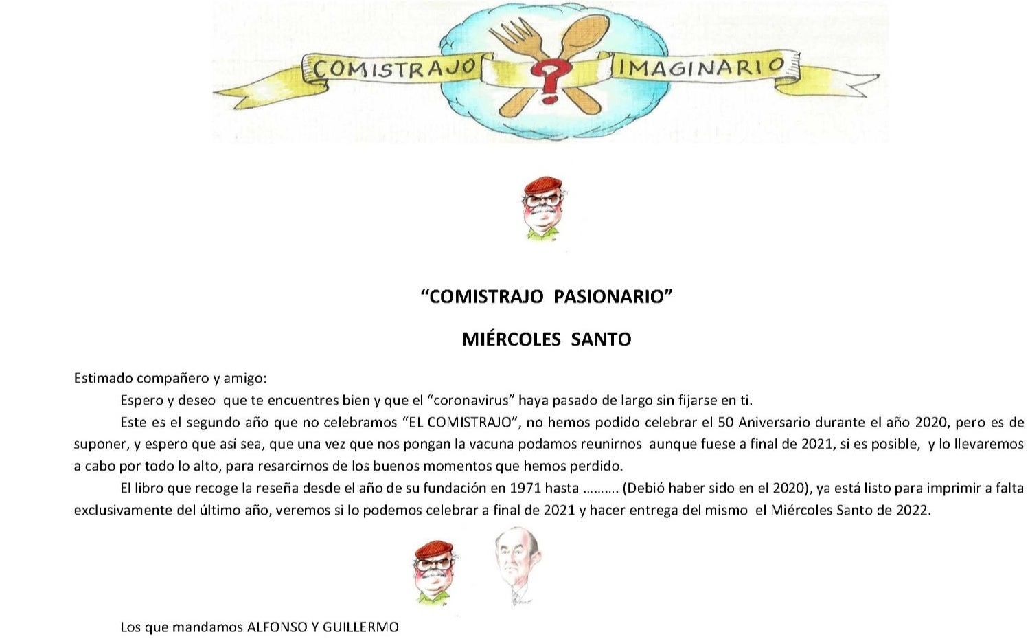 Alfonso Ortuño nos cuenta anécdotas de los 50 años del 'Comistrajo Pasionario' que se viene celebrando en Orihuela cada Miércoles Santo Alfonso Ortuño nos cuenta anécdotas de los 50 años del 'Comistrajo Pasionario' que se viene celebrando en Orihuela cada Miércoles Santo