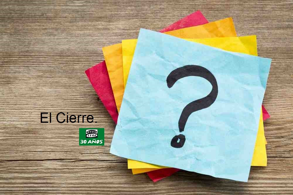 El cierre: de preguntas y respuestas El cierre: de preguntas y respuestas