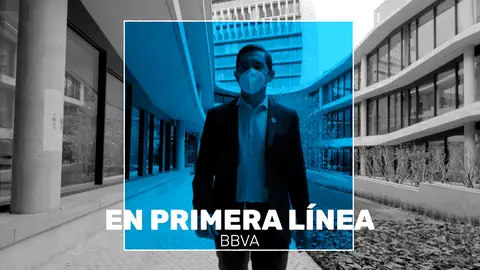 En Primera Línea: BBVA En Primera Línea: BBVA