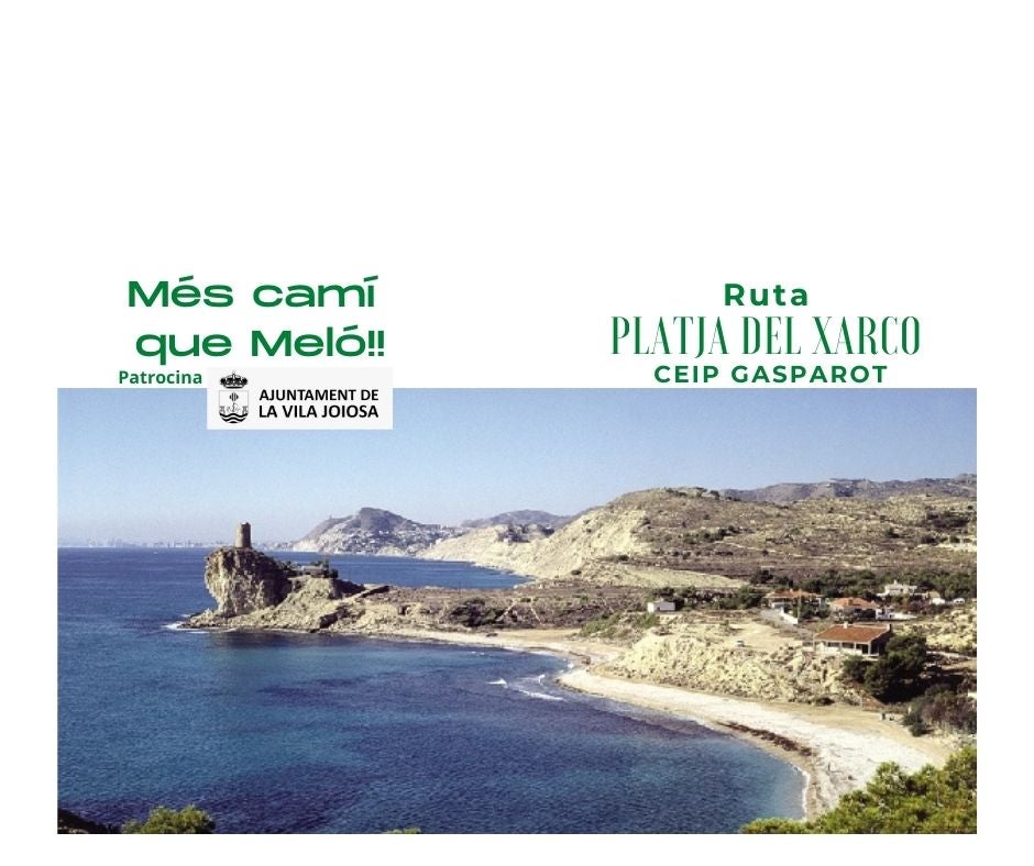 "Més camí que Melò" VIII: La Platja del Xarco "Més camí que Melò" VIII: La Platja del Xarco