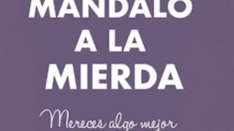 Mándalo a la mierda Libro de Silvia Llop