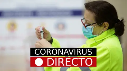 Vacuna por COVID-19 en España | Incidencia, casos, datos, medidas y noticias de última hora Última hora coronavirus