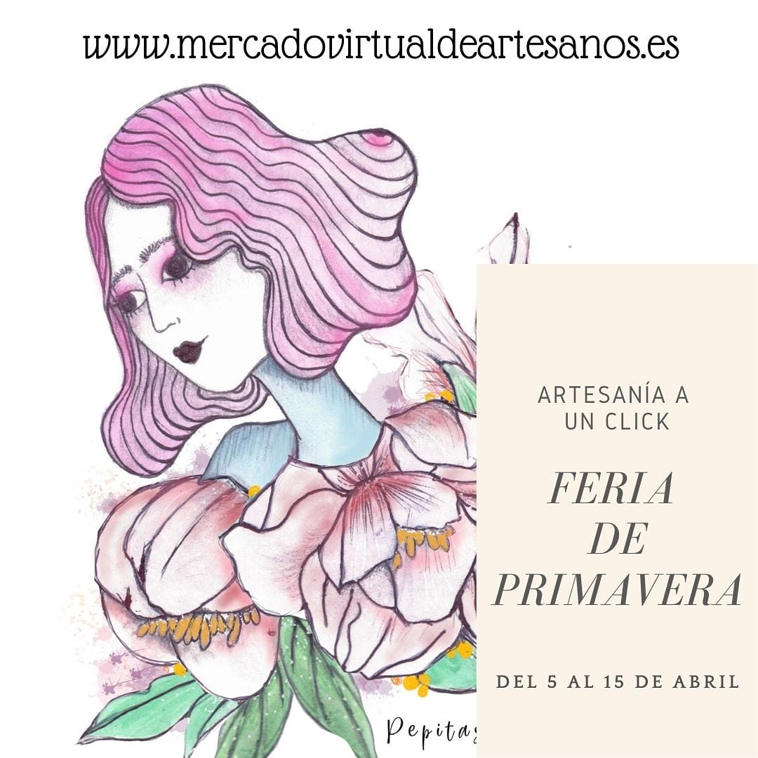 Feria artesana virtual para esta Primavera Feria artesana virtual para esta Primavera