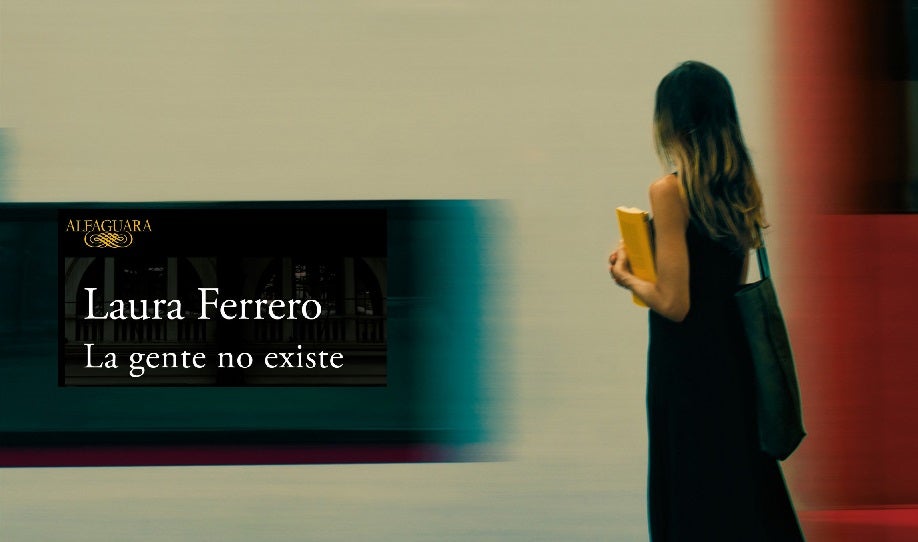 Laura Ferrero: "Hacernos mayores es quitar la máscara a nuestra familia y a la infancia de la que venimos" Laura Ferrero: "Hacernos mayores es quitar la máscara a nuestra familia y a la infancia de la que venimos"