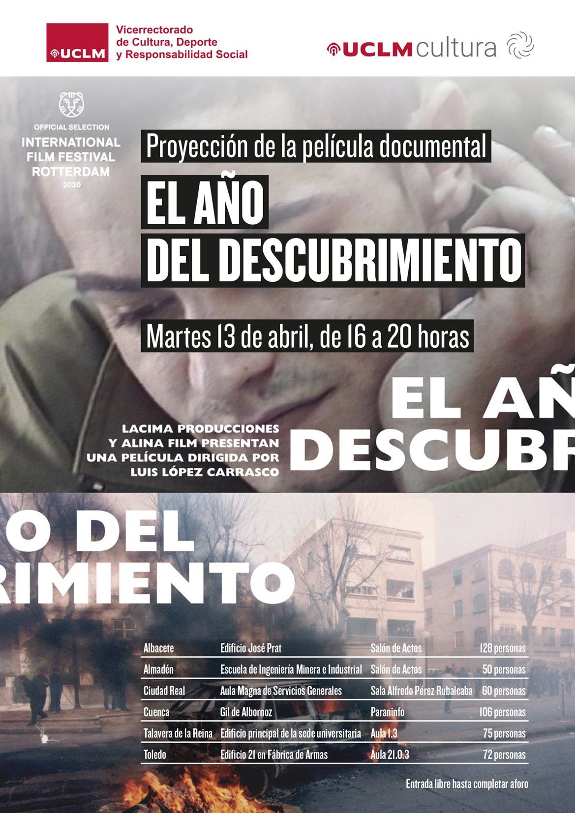 “El año del descubrimiento” se proyectará en la UCLM el 13 de abril en todos sus campus y sedes universitarias “El año del descubrimiento” se proyectará en la UCLM el 13 de abril en todos sus campus y sedes universitarias