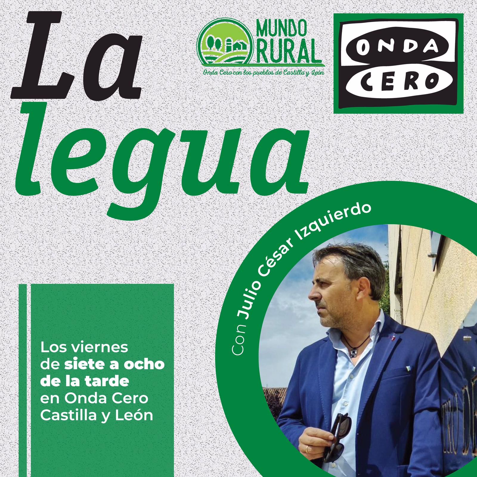 La Brújula de Castilla y León. La Legua con Julio César Izquierdo La Brújula de Castilla y León. La Legua con Julio César Izquierdo