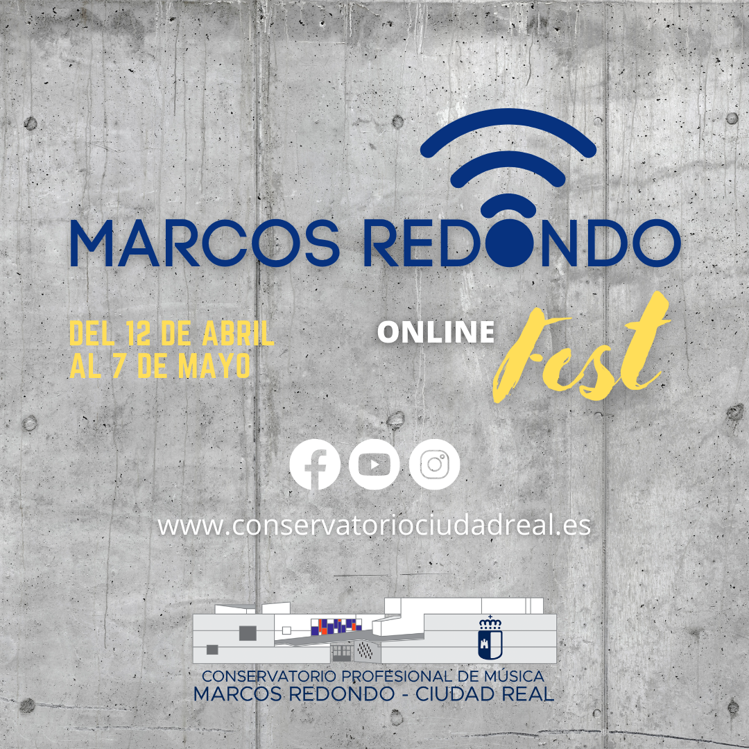 Festival On Line en el Conservatorio de Música Marcos Redondo Festival On Line en el Conservatorio de Música Marcos Redondo