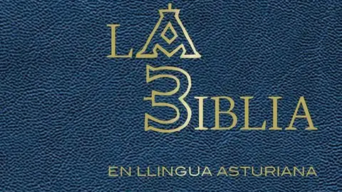 La Biblia en llingua asturiana La Biblia en llingua asturiana
