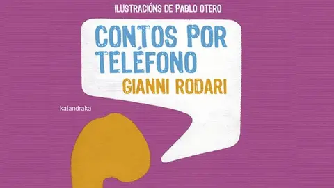 Contos por teléfono Kalandraka - Más de Uno Pontevedra