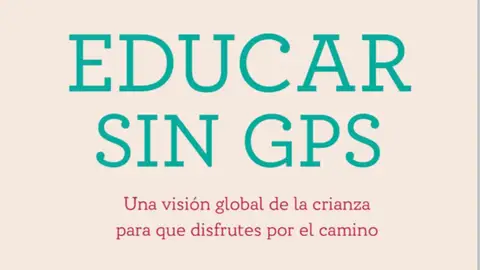Educar sin GPS Educar sin GPS