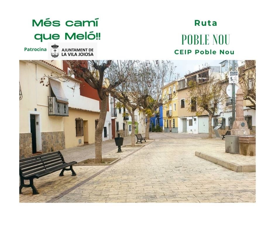 "Més camí que Meló" X: Poble Nou "Més camí que Meló" X: Poble Nou