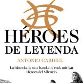Portada del libro "Héroes de Leyenda" de Antonio Cardiel