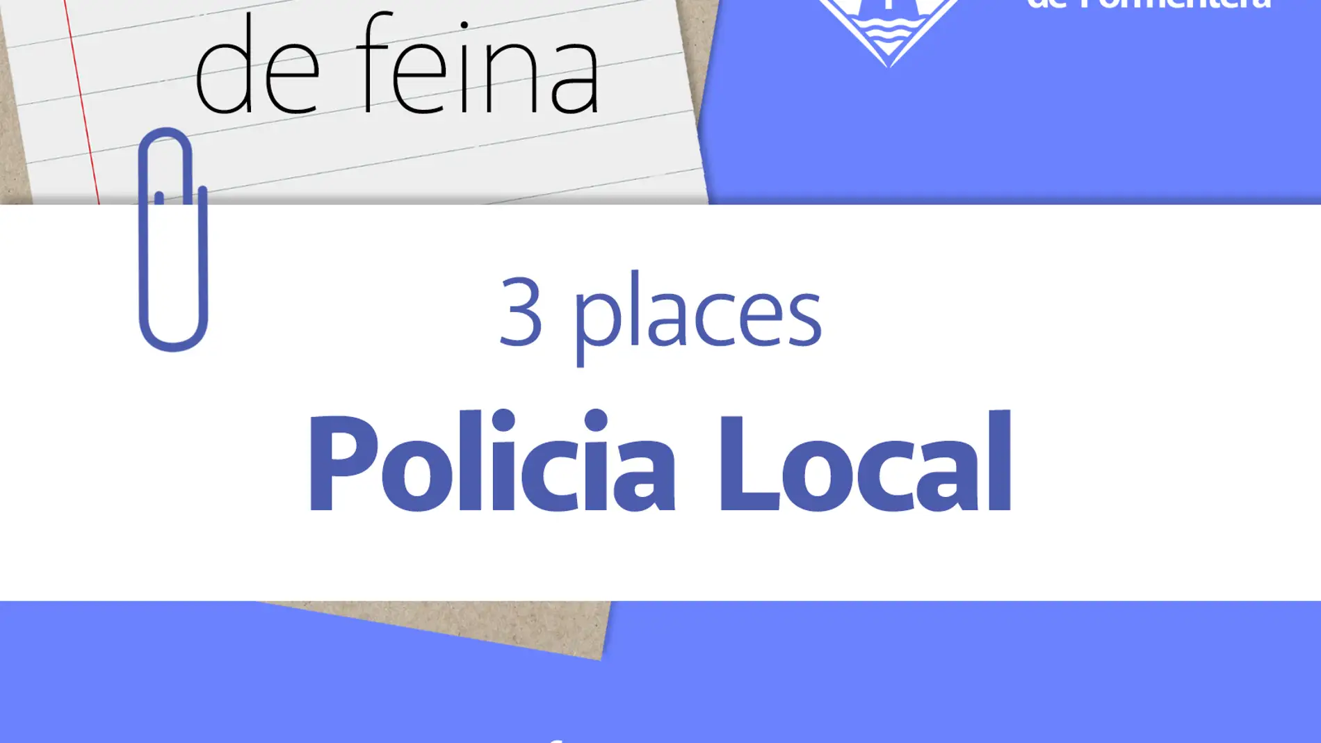Abierta la convocatoria de plazas de Policía Local en Formentera