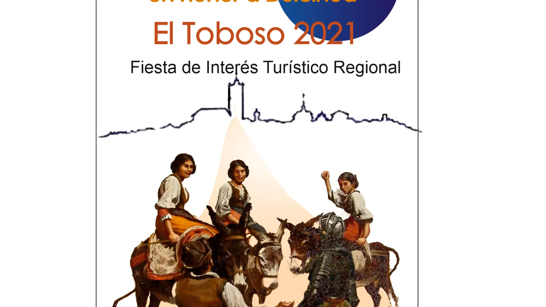 El Toboso celebrará sus Jornadas Cervantinas en honor a Dulcinea, en formato online