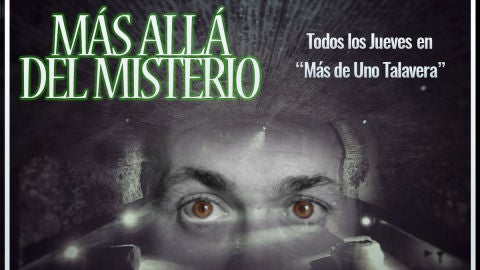 M&aacute;s All&aacute; del Misterio con Josete Flores
