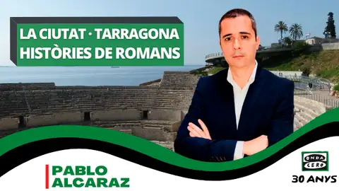 Històries de romans La Ciutat Tarragona