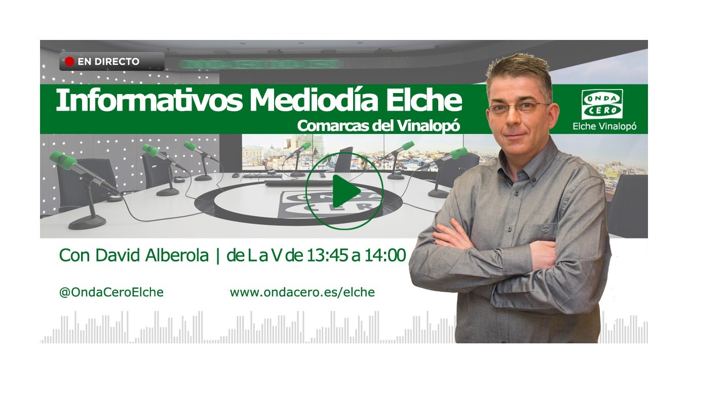 Noticias mediodía Elche. 06/05/2021 Noticias mediodía Elche. 06/05/2021