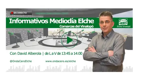 Informativos Onda Cero Elche. Informativos Onda Cero Elche.