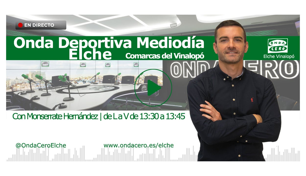 Onda Deportiva Elche. 04-11-2021 Onda Deportiva Elche. 04-11-2021