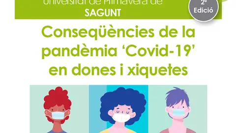 Las consecuencias de la pandemia en mujeres y niñas a debate en la Universidad de Primavera de Sagunto Las consecuencias de la pandemia en mujeres y niñas a debate en la Universidad de Primavera de Sagunto