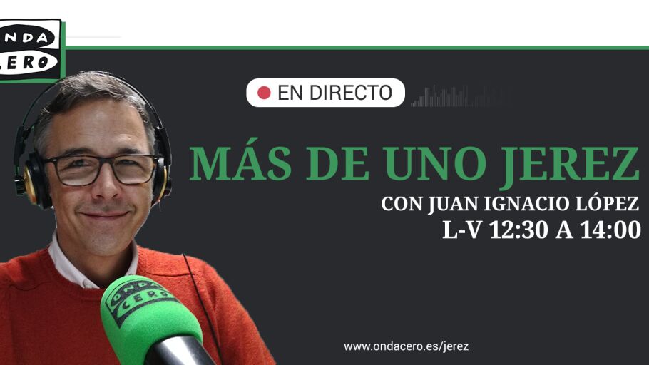 Juan Ignacio L&oacute;pez- M&aacute;s de Uno Jerez