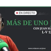Juan Ignacio López- Más de Uno Jerez Juan Ignacio López- Más de Uno Jerez