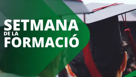 Setmana de la Formació Setmana de la Formació