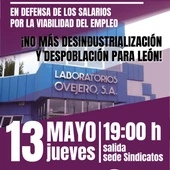 Cartel de la manifestación convocada por los sindicatos en Laboratorios Ovejero de León Cartel de la manifestación convocada por los sindicatos en Laboratorios Ovejero de León