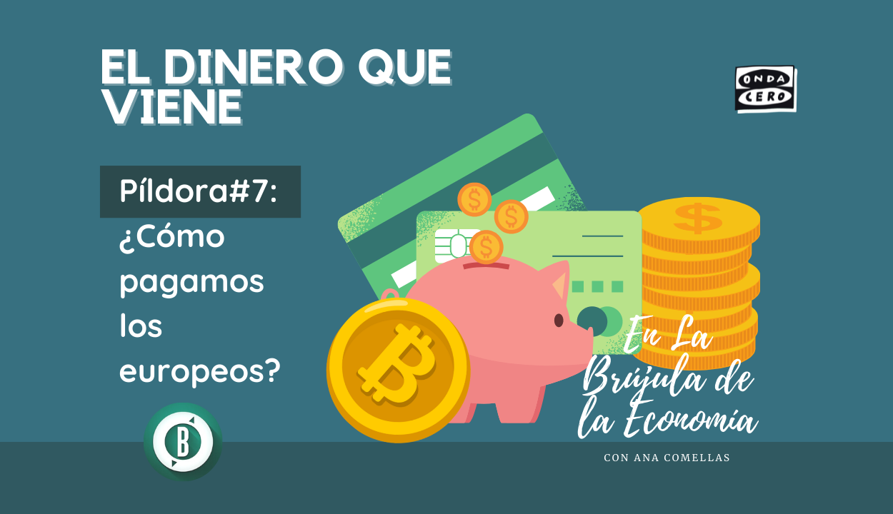 El dinero que viene 07: ¿Cómo pagamos los europeos? El dinero que viene 07: ¿Cómo pagamos los europeos?