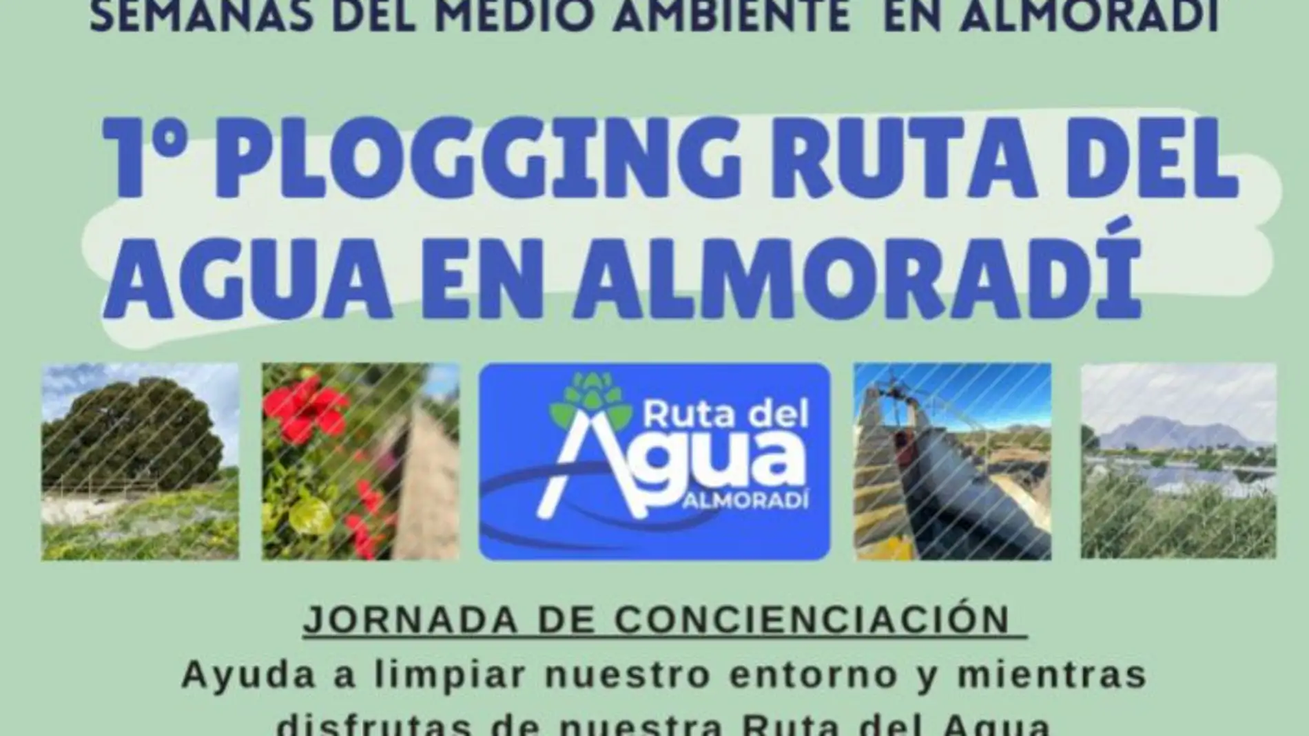  El próximo 29 de mayo, desde la Concejalía de Turismo del Ayuntamiento de Almoradí, organizamos el 1º Plogging Ruta del Agua de Almoradí 