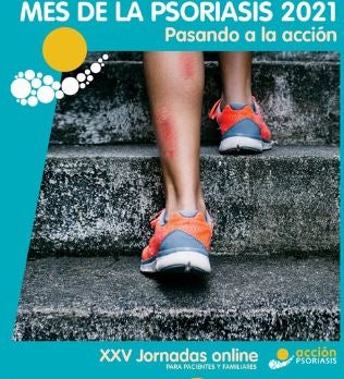 Acción Psoriasis celebra sus XXV Jornadas dirigidas a pacientes y familiares Acción Psoriasis celebra sus XXV Jornadas dirigidas a pacientes y familiares