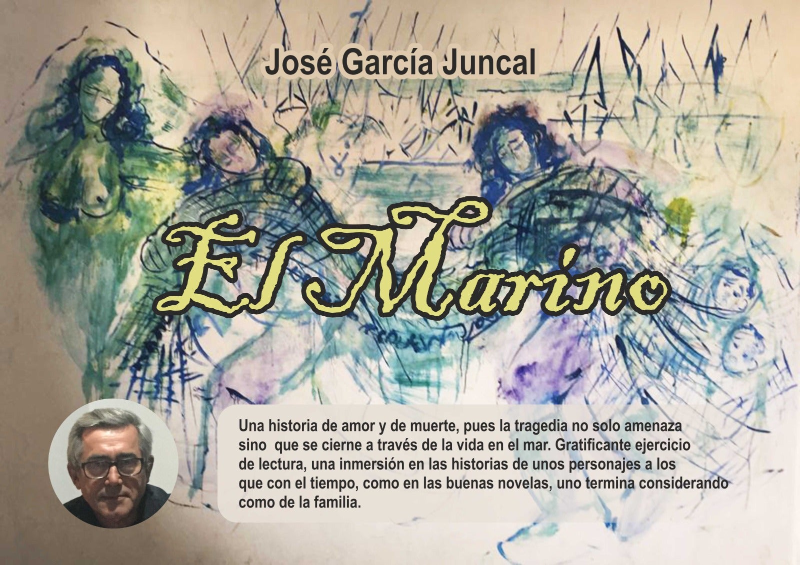 Presentación de "El Marino" de José García Juncal Presentación de "El Marino" de José García Juncal