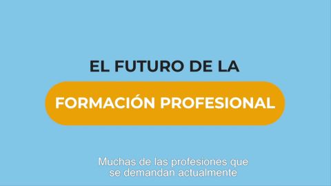 La Formaci&oacute;n Profesional: una herramienta de empleabilidad juvenil para el futuro y ahora