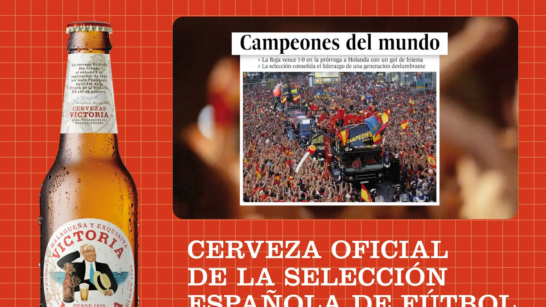 Los grandes éxitos de la Selección Española de fútbol protagonizan la nueva campaña de Cervezas Victoria