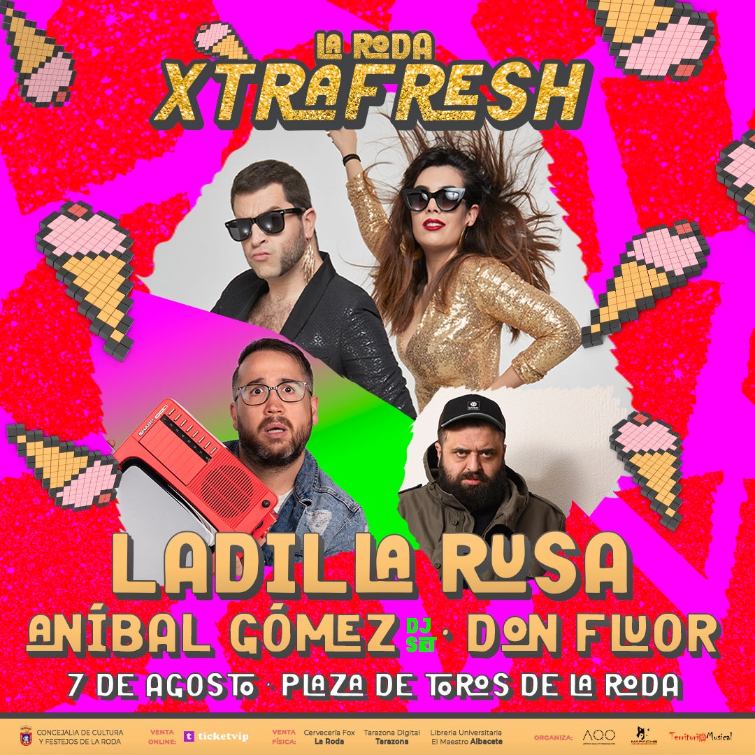 Festival Xtrafresh en La Roda con Ladilla Rusa, Aníbal Gómez y Don Flúor Festival Xtrafresh en La Roda con Ladilla Rusa, Aníbal Gómez y Don Flúor
