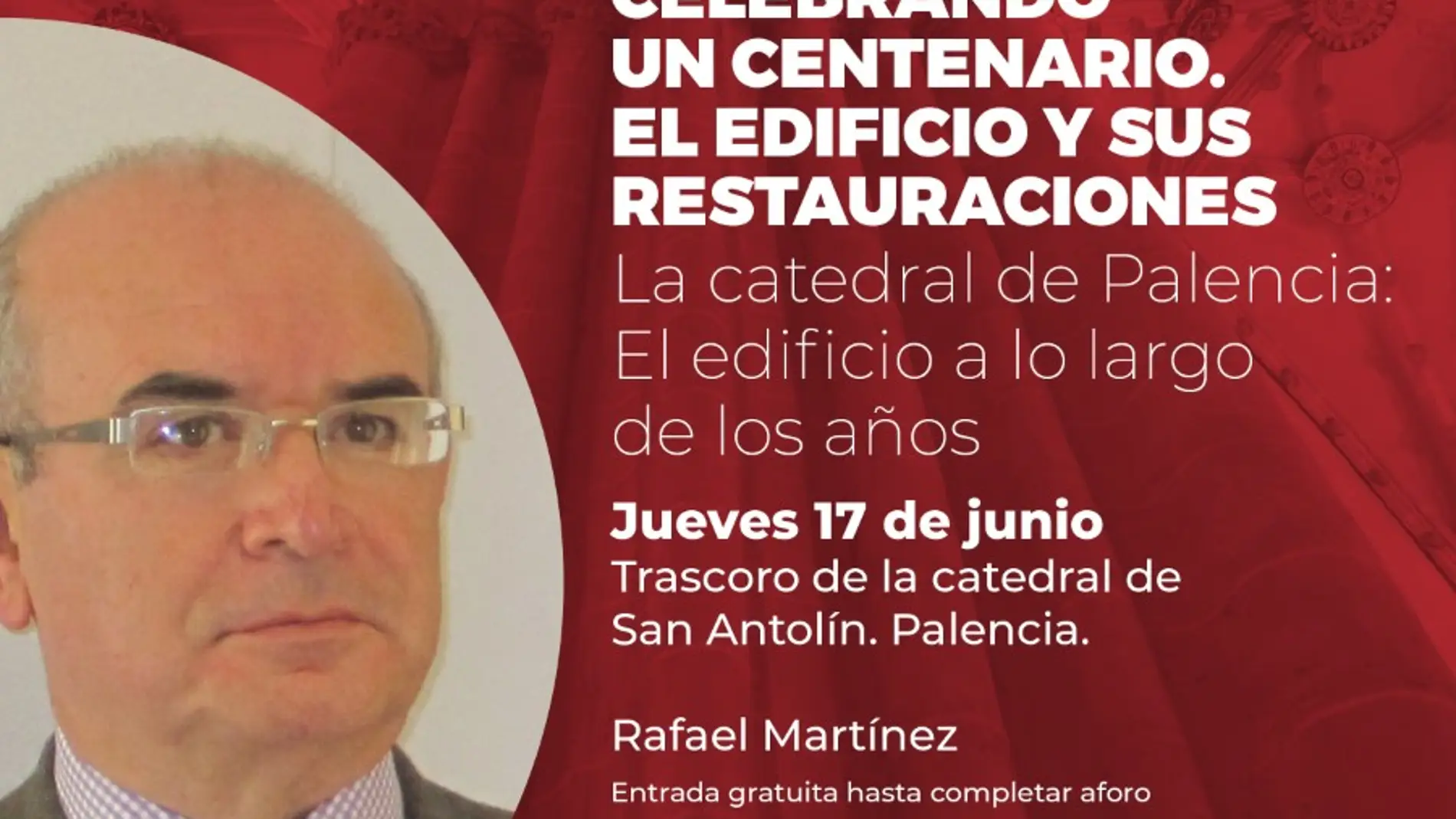 El historiador Rafael Martínez inaugura el primer ciclo de conferencias del VII centenario de la Catedral de Palencia