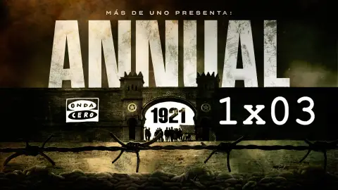 'Annual, 1921' 1x03 'Abarrán' 'Annual, 1921' 1x03 'Abarrán'