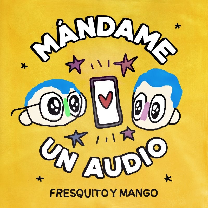 “Mándame un audio”: uno de los hits musicales tiene sabor aragonés “Mándame un audio”: uno de los hits musicales tiene sabor aragonés