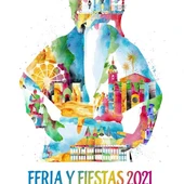 Cartel anunciador de la Feria y Fiestas 2021 de Ciudad Real Cartel anunciador de la Feria y Fiestas 2021 de Ciudad Real