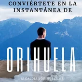 El alcalde de Orihuela lanza una campaña de fotografías para promocionar la ciudad El alcalde de Orihuela lanza una campaña de fotografías para promocionar la ciudad