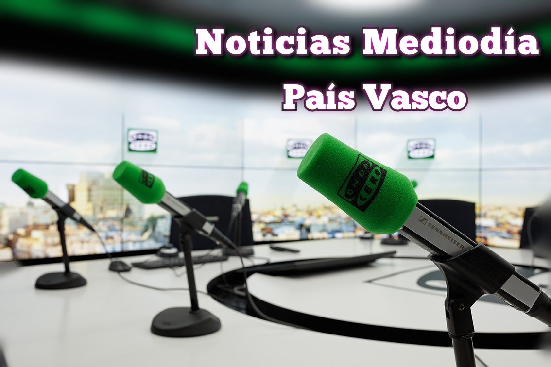 Noticias del Mediodía en el País Vasco 17/02/2022 Noticias del Mediodía en el País Vasco 17/02/2022