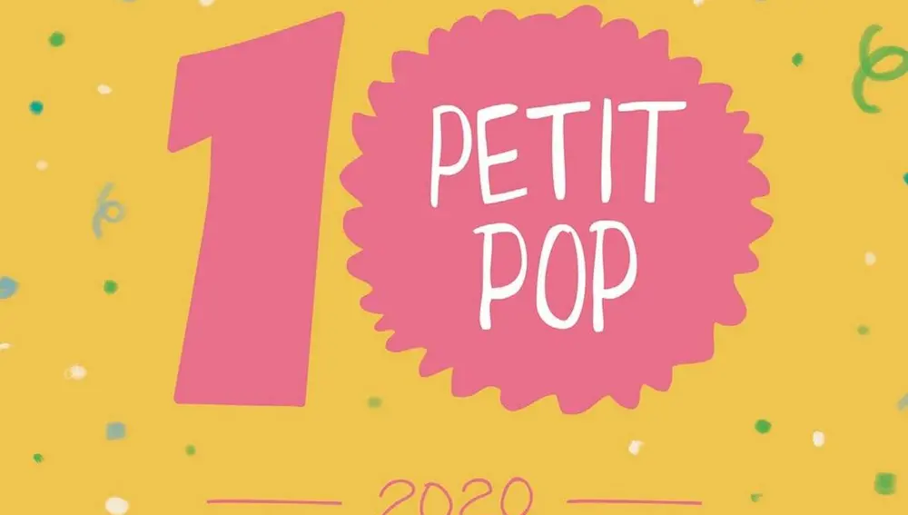 Petit Pop cumplimos 10 años