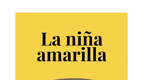 Portada del libro "La niña amarilla" Portada del libro "La niña amarilla"