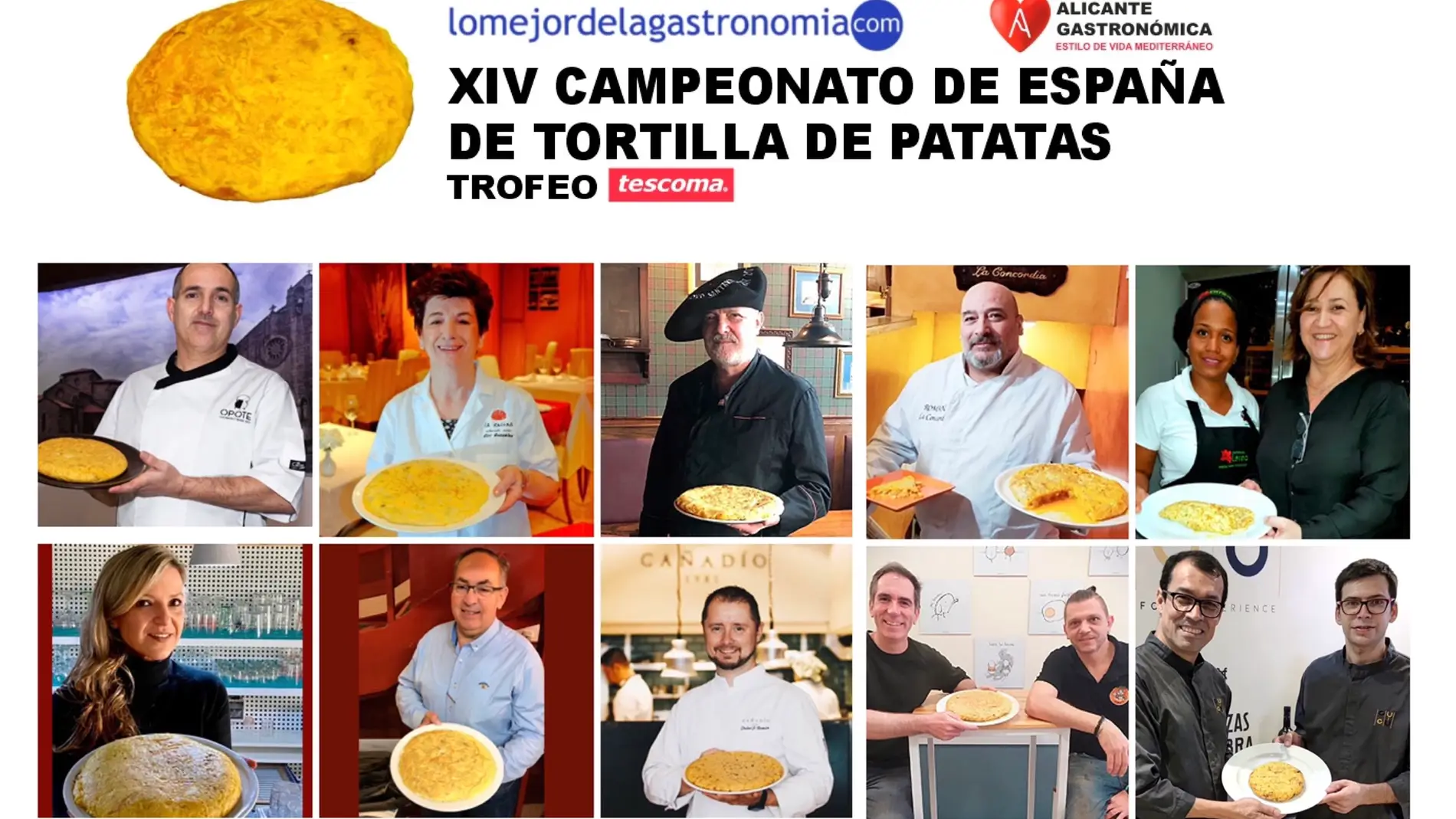 XIV Campeonato de España de Tortilla de Patatas 10 chefs competirán por elaborar la mejor tortilla en Alicante Gastronómica 2021 
