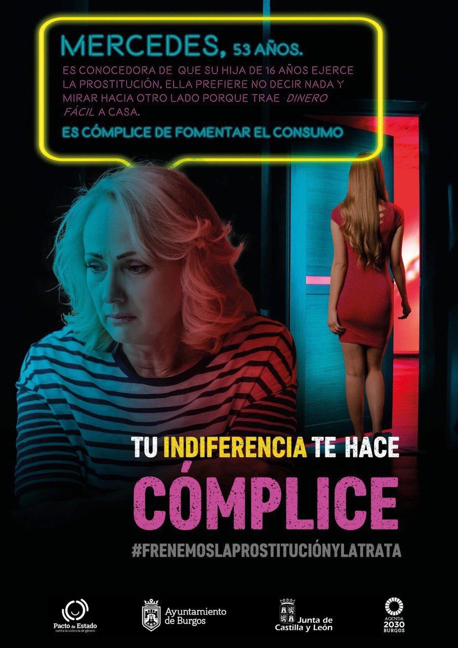 El Ayuntamiento de Burgos lanza una polémica campaña contra la prostitución que apunta a las mujeres como cómplices El Ayuntamiento de Burgos lanza una polémica campaña contra la prostitución que apunta a las mujeres como cómplices