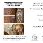 "Cuadernos de Historia y Patrimonio Cultural del Bajo Segura" 14 de octubre Sala de Conferencias de la CAM