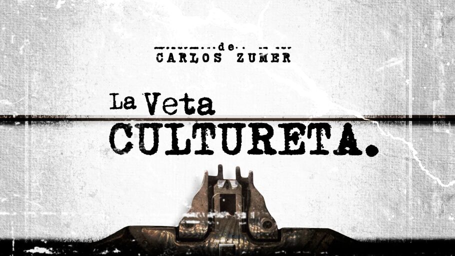 Cartel 'La veta cultureta' de Carlos Zúmer