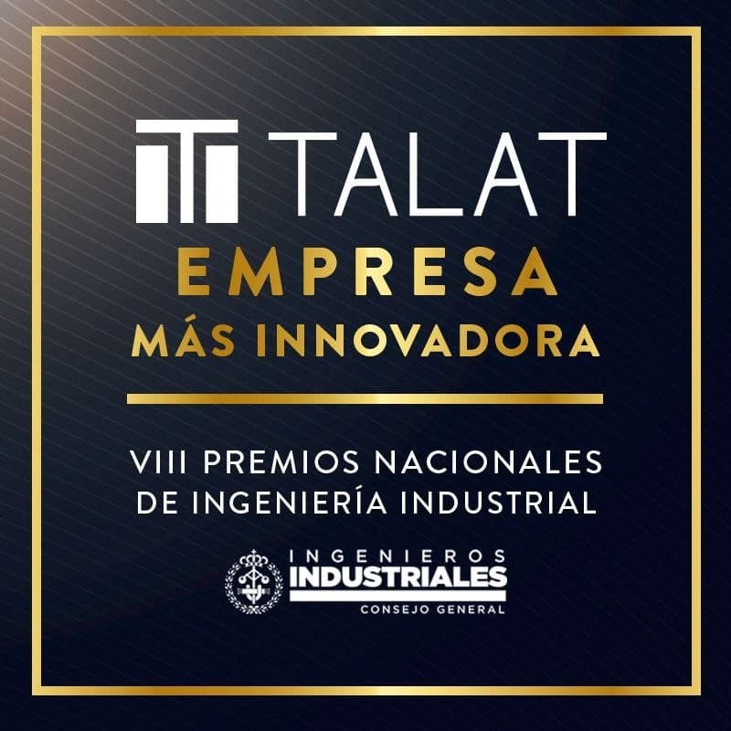 La Noche de la Industria reconocerá a Talat como la empresa española más innovadora 2021 La Noche de la Industria reconocerá a Talat como la empresa española más innovadora 2021