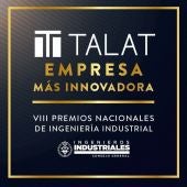  La Noche de la Industria reconocerá a Talat como la empresa española más innovadora 2021