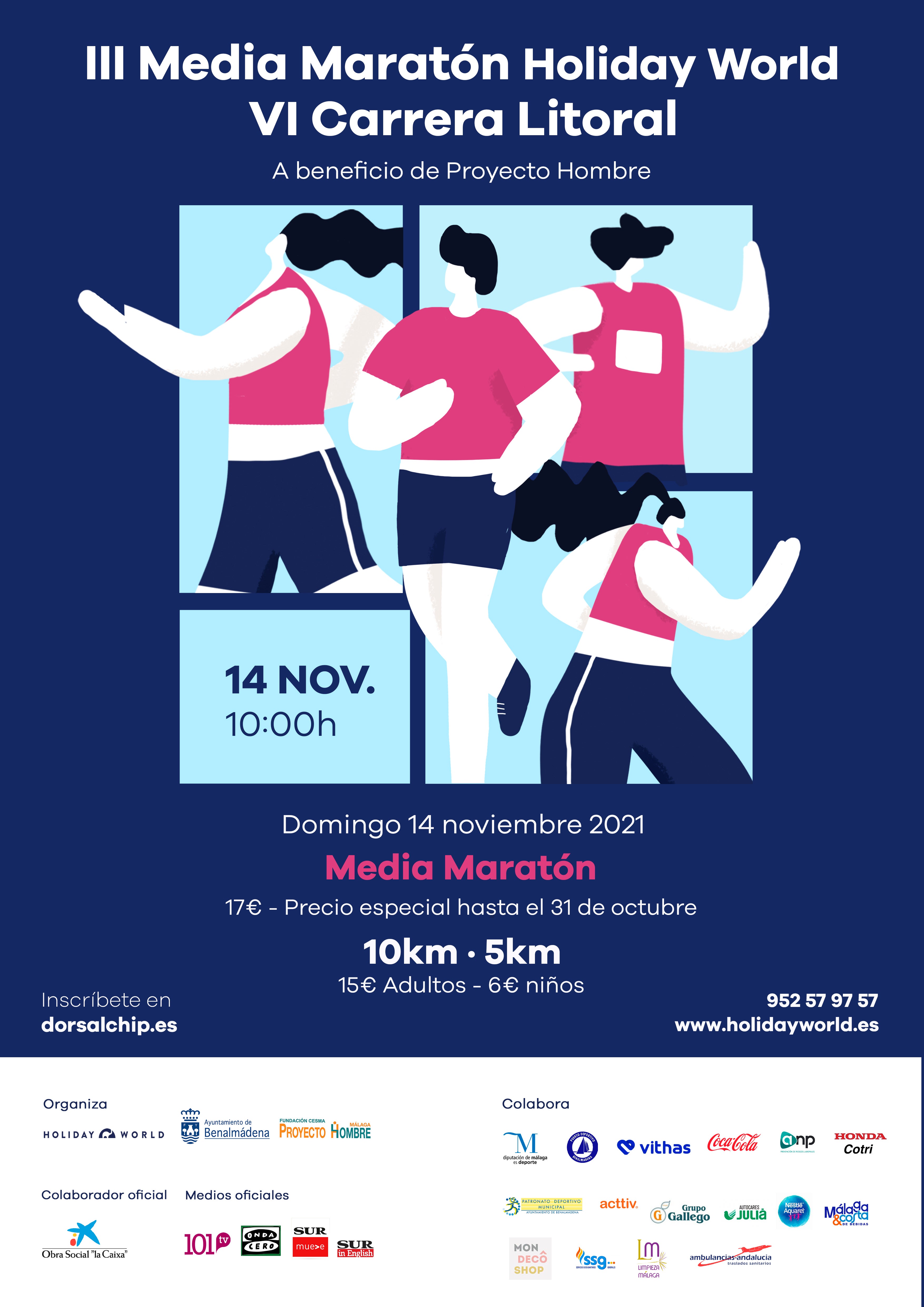 Vuelve la carrera litoral y la media maratón de Benalmádena a beneficio de Proyecto Hombre Vuelve la carrera litoral y la media maratón de Benalmádena a beneficio de Proyecto Hombre